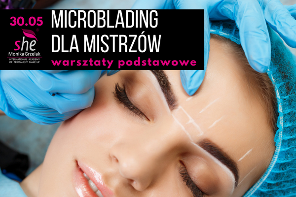 Microblading dla mistrzów – warsztaty podstawowe