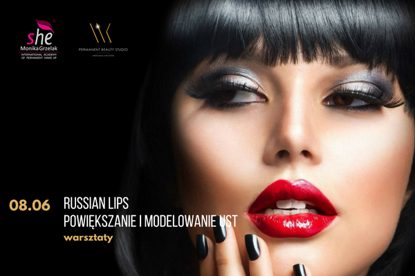 Warsztaty z powiększania i modelowania ust Russian Lips