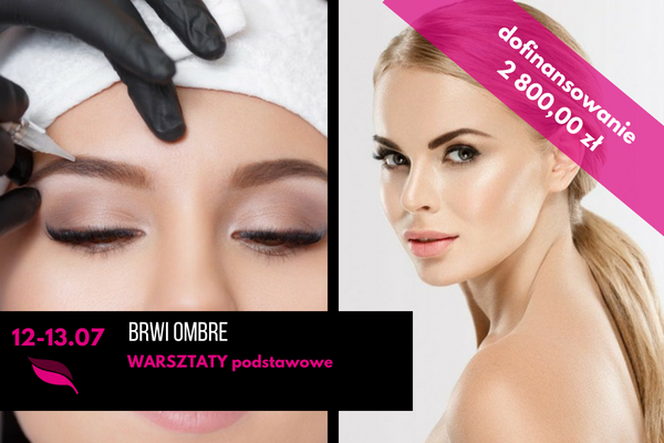 Brwi ombre – warsztaty podstawowe